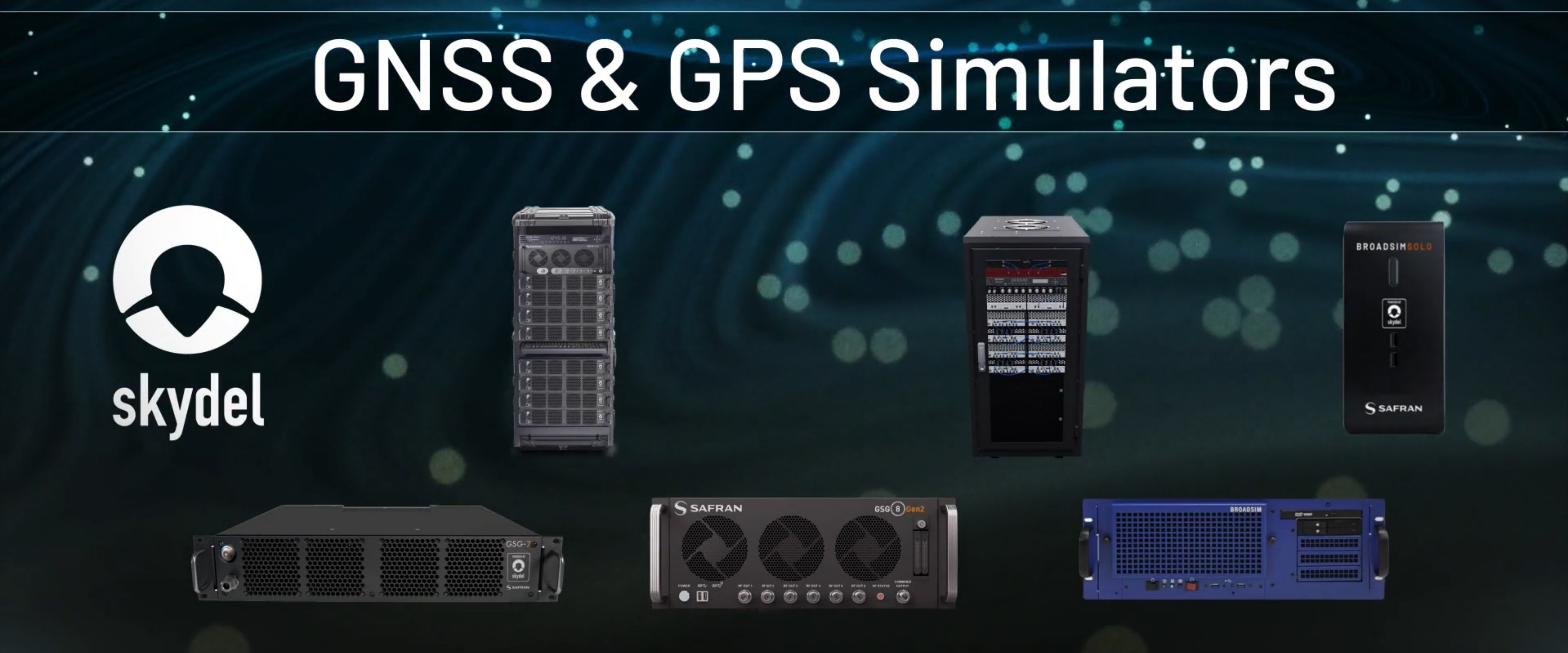 GNSS and GPS Simulator